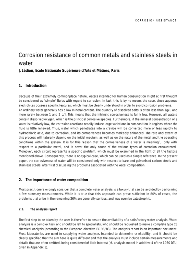 Corrosion resistance of usual metals and stainless steels in contact with waters