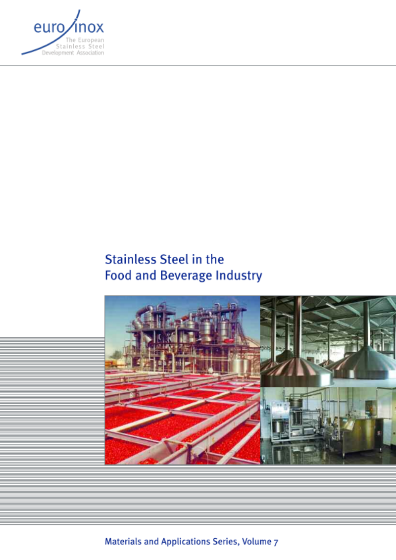 FOOD AND BEVERAGE: Stainless Steel in the Food and Beverage Industry