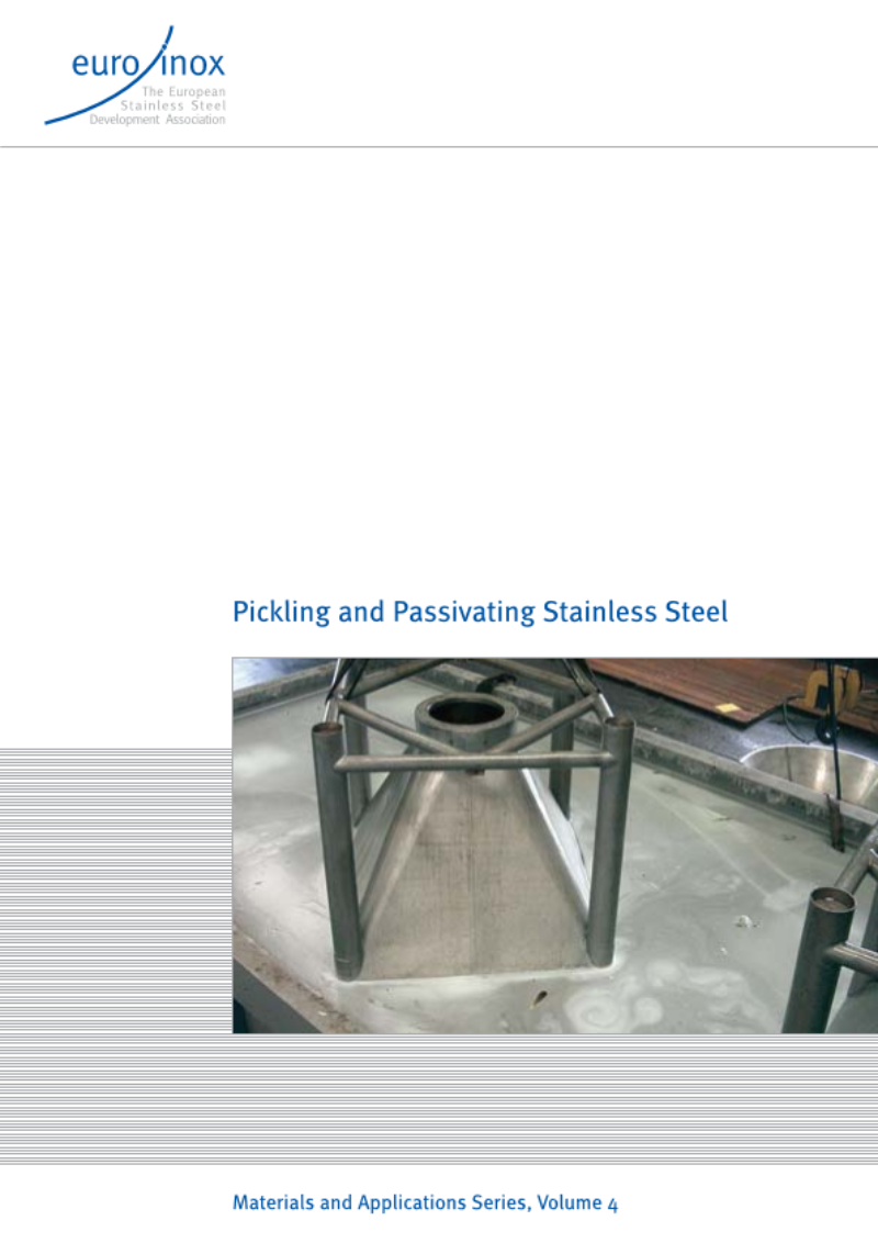 PICKLING AND PASSIVATING Stainless Steel