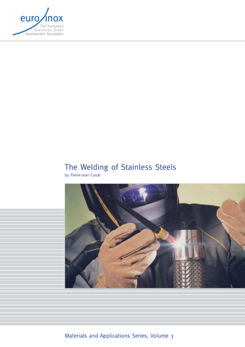 The Welding of Stainless Steels