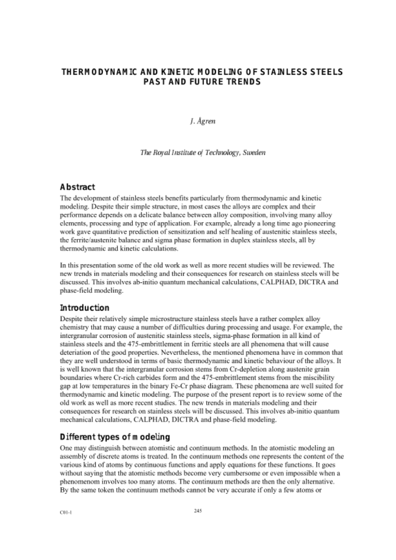 Proceedings of the 6th Stainless Steel Science and Market Conference, 10-13 June 2008, Helsinki. PART 07: MODELLING MICROSTRUCTURE PROPERTIES Proceedings of the 6th Stainless Steel Science and Market Conference, 10-13 June 2008, Helsinki. PART 07: MODELLING MICROSTRUCTURE PROPERTIES